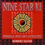 Nine Star Ki: Your Astrological Companion to Feng Shui