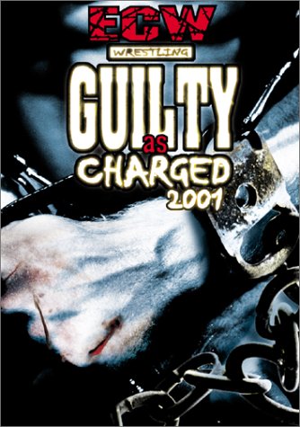 CD-Charts  DVD : ECW: Guilty as Charged 2001 [2002] (REGION 1) (NTSC)
