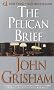 The Pelican Brief The Pelican Brief