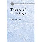Theory of the Integral (Phoenix Edition) by Stanislaw Saks