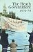 The Heath Government, 1970-74: A Reappraisal