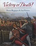  : Victory or Death!: Stories of the American Revolution