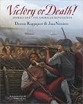 Victory or Death!: Stories of the American Revolution