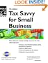 Tax Savvy for Small Business: Year-Round Tax Strategies to Save You Money