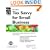Tax Savvy for Small Business: Year-Round Tax Strategies to Save You Money