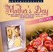 Various-This is My Mother's Day: 26 Original Mono Recordings, 1911-1950 cd cover