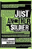 Review HarperCollins  / Just Another Soldier: A Year on the Ground in Iraq