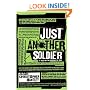 Just Another Soldier: A Year on the Ground in Iraq