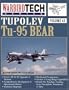 Tupolev Tu-95 Bear - Warbird Tech Vol. 43