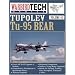 Tupolev Tu-95 Bear - Warbird Tech Vol. 43