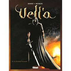 Vell'A, tome 2 : Le Premier croyant