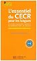 L'essentiel du CECR pour les langues : Le cadre europ�en commun de r�f�rence pour les langues