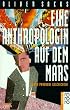 Eine Anthropologin auf dem Mars: Sieben paradoxe Geschichten