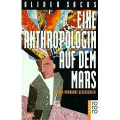 Eine Anthropologin auf dem Mars: Sieben paradoxe Geschichten