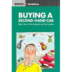 Buying a Second-hand Car ("Which?" Guidelines)