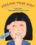Feeling Your Way: Discover Your Sense of Touch (Five Senses (Millbrook Press Paperback))