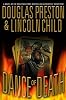 Dance of Death (Pendergast, Book 6)