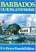 Barbados, Our Island Home