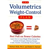 The Volumetrics Weight-Control Plan : Feel Full on Fewer Calories