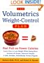 The Volumetrics Weight-Control Plan : Feel Full on Fewer Calories