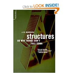 Structures: Or Why Things Don't Fall down