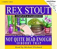 Not Quite Dead Enough and Booby Trap: Two Nero Wolfe Mysteries (Mystery Masters Series)