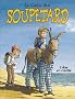 Le Cadet des Soupetard, tome 7 : L'Ane en culotte