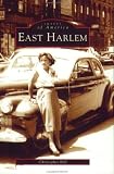 East Harlem   (NY)  (Images of America)