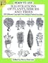 Ready-to-Use Illustrations of Plants, Shrubs and Trees: 202 Different Copyright-Free Designs Printed One Side (Dover Clip-Art Series)