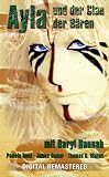 Ayla und der Clan der B�ren - Daryl Hannah