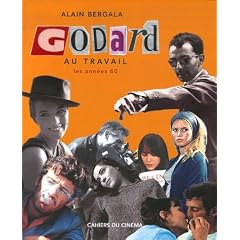 Godard au travail : Les ann�es 60