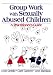 Book Group Work With Sexually Abused Children : A Practitioner's Guide (Interpersonal Violence)