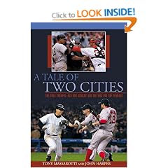 A Tale of Two Cities: The 2004 Yankees-Red Sox Rivalry and the War for the Pennant