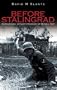 Before Stalingrad: Barbarossa, Hitler's Invasion of Russia 1941 (Battles & Campaigns)