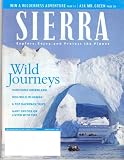 Sierra Magazine Vol 92, No. 2 (March / April 2007)