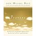 Prayers: A Communion with our Creator (A Toltec Wisdom Book)