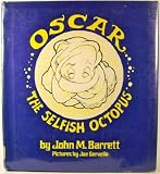 Oscar the selfish octopus
