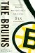The Bruins: Brian McFarlane's Original Six (The Original Six)
