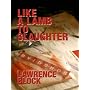 Like a Lamb to Slaughter