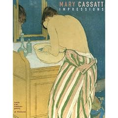 Mary Cassatt : Impressions