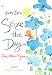 Seize the Day, 2007 Engagement Calendar