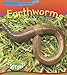 Earthworms (Creepy Creatures)
