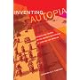 Inventing Autopia: Dreams and Visions of the Modern Metropolis in Jazz Age Los Angeles