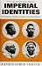 Book Imperial Identities: Stereotyping, Prejudice and Race in Colonial Algeria (Society and Culture in the Modern Middle East)