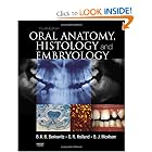 Oral Anatomy, Histology and Embryology by Barry K B Berkovitz BDS MSc PhD FDS (ENG), G. R. Holland BSc BDS PhD CERT ENDO, and Bernard J Moxham BSc BDS PhD