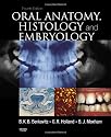 Oral Anatomy, Histology and Embryology