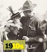 1910s: Decades of the 20th Century