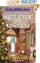 Mistletoe and Mayhem (A Special Pennyfoot Hotel Myst)