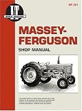 Massey Ferguson Shop Manual Mf-201 (I & T Shop Service Manuals) (I & T Shop Service Manuals)