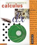An Electronic Companion to Calculus